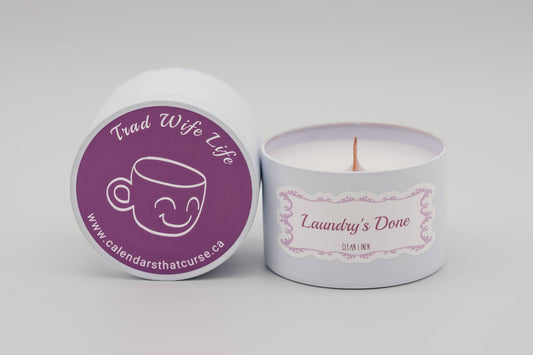 Laundry's Done Candle (Trad Wife Life Edition)