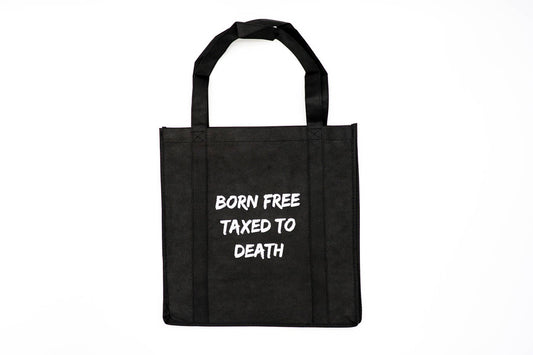 Born Free Taxed To Death Tote