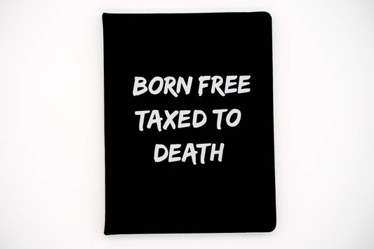 "Born Free Taxed To Death" Vinyl Decal