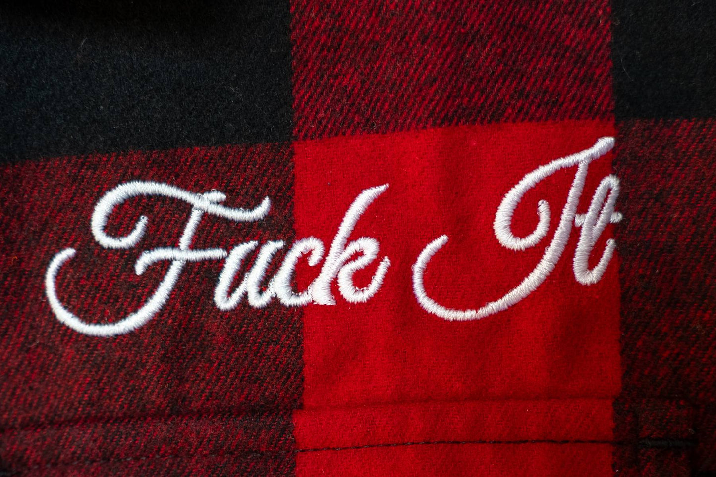 Buffalo Plaid (Fuck It Edition)