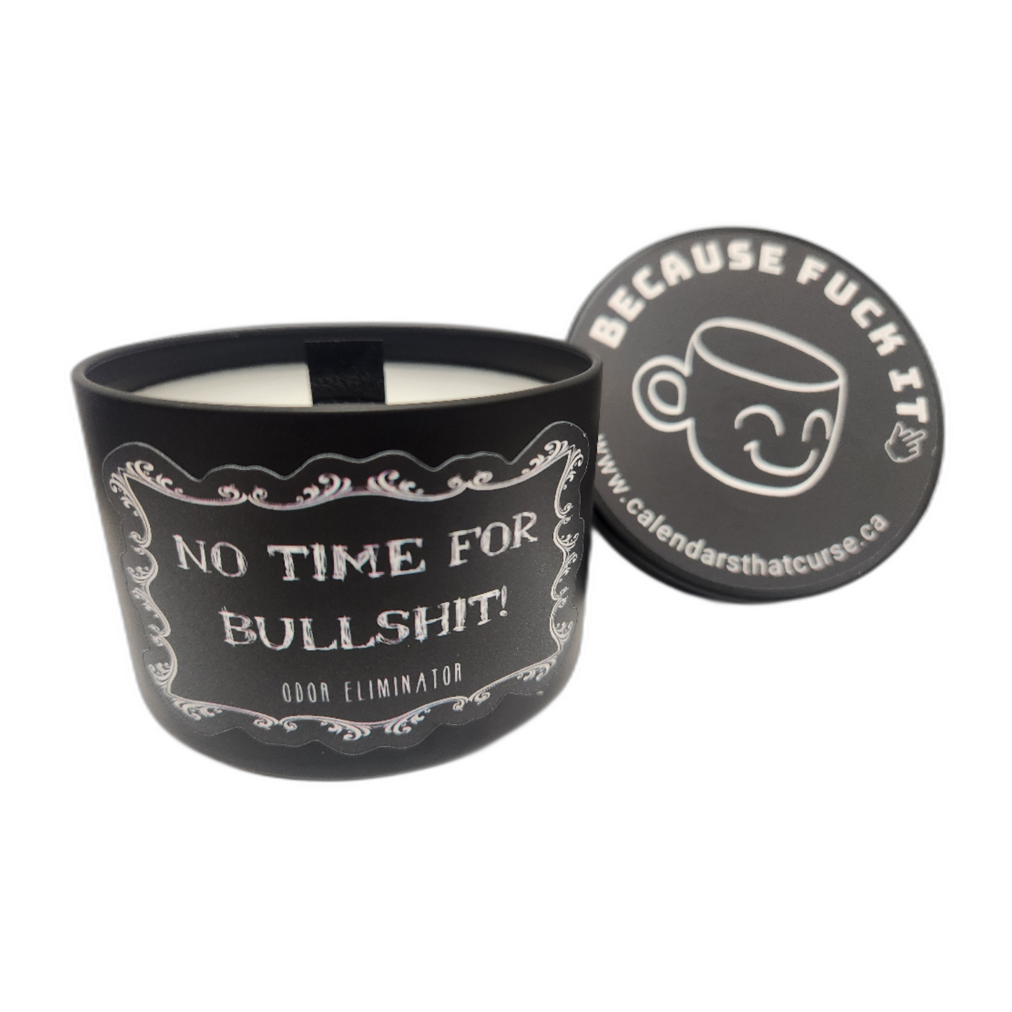 No Time For Bullshit - Odor Eliminating Candle