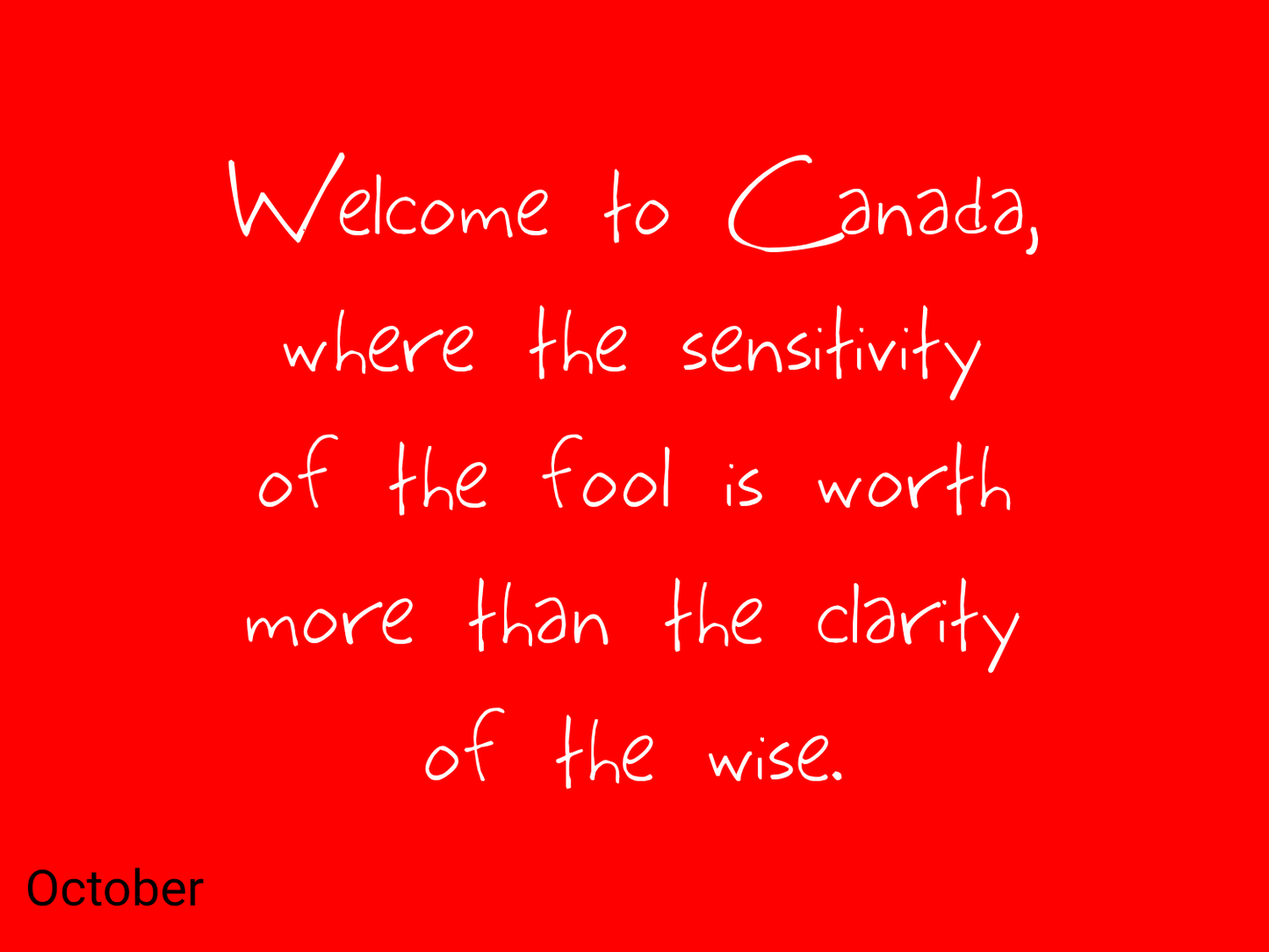 A WTF Is Happening In Canada Calendar 2027