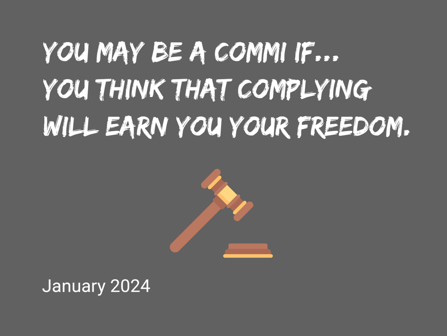 You May Be A Commi If... Calendar 2024